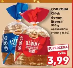 Kaufland Chleb dawny litewski oferta