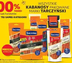 Kaufland Wszystkie kabanosy pakowane marki Tarczyński oferta