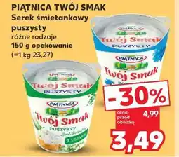 Kaufland Serek śmietankowy puszysty oferta