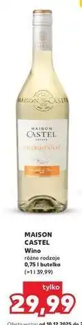 Kaufland Wino Maison Castel Chardonnay oferta