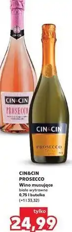 Kaufland Wino Cin&Cin Prosecco oferta