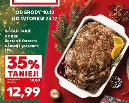 Kaufland Kaczka z farszem, kaszą i grzybami K-Täd Takie Dobre 1kg oferta