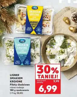 Kaufland Filety śledziowe różne rodzaje LISNER SMAKIEM KROJONE 180 g opakowanie oferta