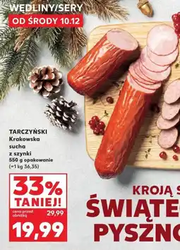 Kaufland Kiełbasa Krakowska sucha z szynki 550 g Tarczyński oferta