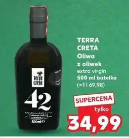 Kaufland Oliwa z oliwek extra virgin TERRA CRETA oferta