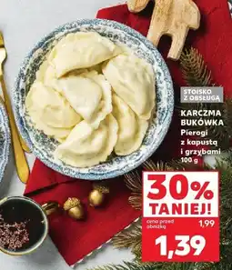 Kaufland Pierogi z kapustą i grzybami KARCZMA BUKÓWKA oferta