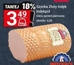 Hitpol Szynka Złoty Indyk Indykpol oferta
