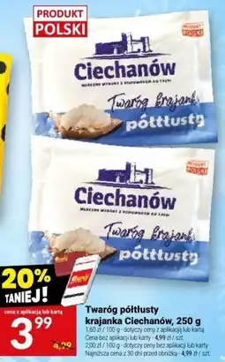 Twój Market Twaróg półtłusty krajany Ciechanów, 250 g oferta