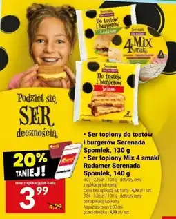 Twój Market Ser topiony Mix 4 smaki Radamer Serenada Spomlek, 140 g oferta