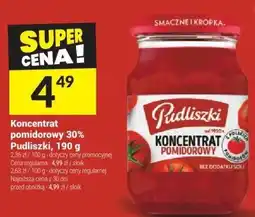 Twój Market Koncentrat pomidorowy 30% Pudliszki 190 g oferta
