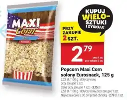 Twój Market Popcorn Maxi Corn solony Eurosnack oferta