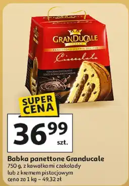 Auchan Babka panettone Granducale 750 g, z kawałkami czekolady lub z kremem pistacjowym oferta