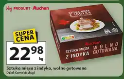 Auchan Sztuka mięsa z indyka wolno gotowana Dział Samoobsługi Auchan oferta