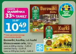 Auchan Borowiki, kostka lub kurki blanszowane całe Auchan Najlepiej z Polskiego oferta