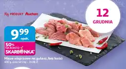 Auchan Mięso wieprzowe na gulasz, bez kości 400g Auchan oferta