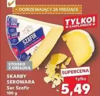 Kaufland Ser szafir Skarby Serowara oferta