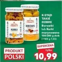 Kaufland Kurki marynowane K-Classic Stąd Takie Dobre! oferta