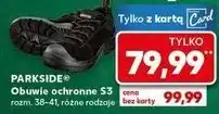 Kaufland Obuwie ochornne S3 rozm. 38-41 Parkside oferta