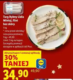 Lidl Filet Mintaj bez skóry Targ Rybny Lidla oferta