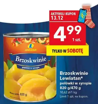 Brzoskwinie Lewiatan połówki w syropie 820 g/470 g