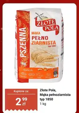 Biedronka Mąka pełnoziarnista typ 1850 Złote Pola oferta