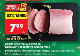 Biedronka Schab wieprzowy bez kości pakowany próżniowo Kraina Mięs oferta