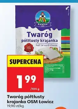 Biedronka Twaróg półtłusty krajanka OSM Łowicz, 100 g oferta
