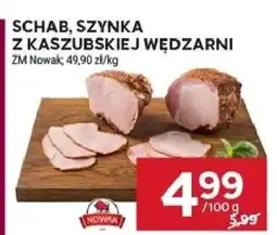 Stokrotka Schab, szynka z kaszubskiej wędżarni ZM Nowak oferta
