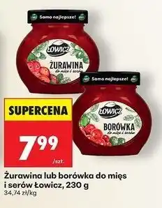Biedronka Żurawina lub borówka do mięs i serów Łowicz oferta