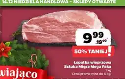 Netto Łopatka wieprzowa bez kości Sztuka Mięsa Netto oferta