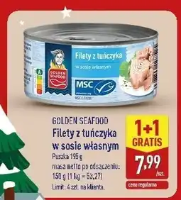 ALDI Filety z tuńczyka w sosie własnym 1+1 GRATIS Golden Seafood oferta