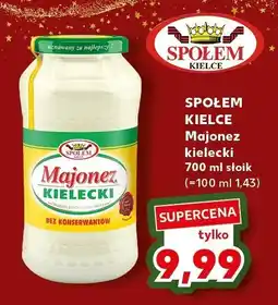 Kaufland Majonez kielecki SPOŁEM KIELCE 700 ml słoik Społem Kielce oferta