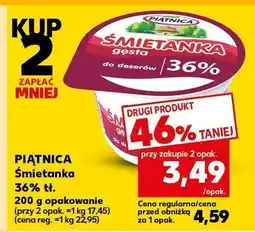Kaufland Śmietanka Piątnica śmietanka 36% tł. 200g oferta