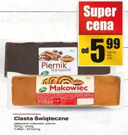 Supeco Ciasta świąteczne Makowiec, Piernik, Keks Supeco oferta