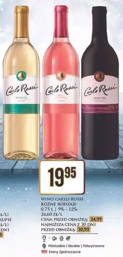 Dino Wino Carlo Rossi (rożne rodzaje) oferta