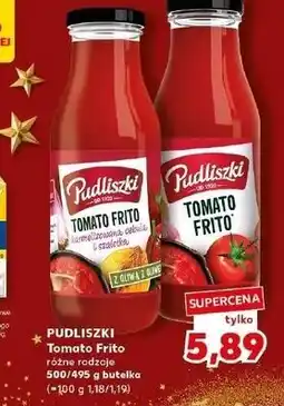 Kaufland Pudliszki Tomato Frito oferta