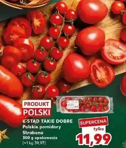 Kaufland K-STĄD TAKIE DOBRE Polskie pomidory Strabeng oferta