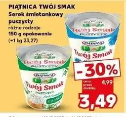 Kaufland Piątnica Twój Smak oferta