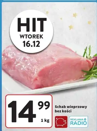 Schab wieprzowy bez kości 1kg Intermarche