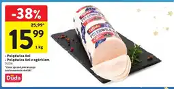 Intermarche Polędwica Ani z ogórkiem 1kg DUDA oferta