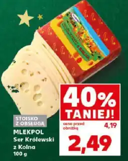 Kaufland Ser Mlekpol Ser Królewski z Kolna oferta