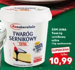 Kaufland Twaróg sernikowy extra ŚSM Jana 1 kg oferta