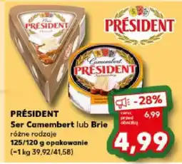 Kaufland Ser Président Camembert lub Brie różne rodzaje 125/120 g oferta