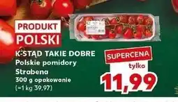 Kaufland Pomidory strabena K-Classic Stąd Takie Dobre! oferta