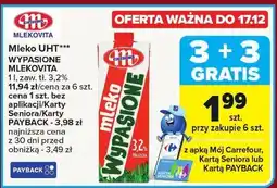 Carrefour Market Mleko UHT WYPASIONE MLEKOVITA oferta