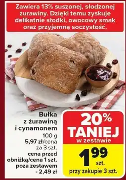 Carrefour Market Bułka z żurawiną 100 g Carrefour Market oferta