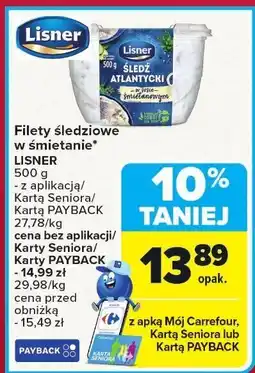Carrefour Market Filety śledziowe w śmietanie Lisner oferta