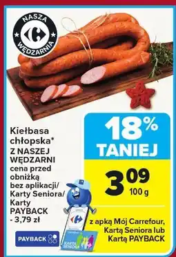 Carrefour Market Kiełbasa chłopska z naszej wędzarni Carrefour Market oferta