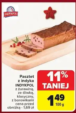 Carrefour Market Pasztet z indyka Indykpol z żurawiną, ze śliwką, klasyczny, z borowikami oferta