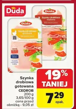 Carrefour Market Szynka drobiowa gotowana Duda CEDROB oferta